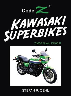 Kawasaki Superbikes: Z1000 R and Z1100 R