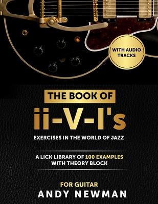 The Book of ii-V-I's: Exercises in the World of Jazz for Guitar