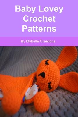 Baby Lovey Crochet Patterns