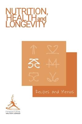 Longevity Recipes and Menus