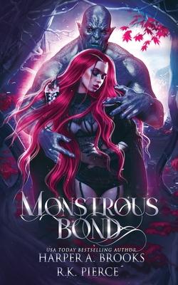 Monstrous Bond: A Monster Romance Novella