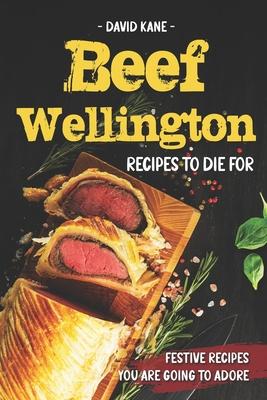 Beef Wellington Recipes to die for: Festive recipes you are going to adore Subscription