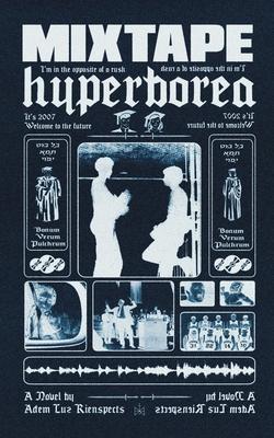 Mixtape Hyperborea