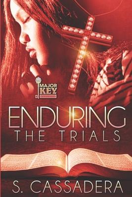 Enduring The Trials