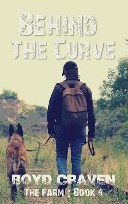 The Farm Book 4: Behind The Curve