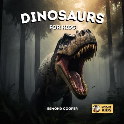 Dinosaurs for Kids: Learn Dinosaur Names for Babies, Toddlers, and Young Children