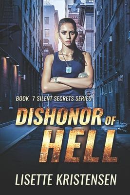 Dishonor of Hell: A fast paced espionage spy fiction, Book 7 Subscription
