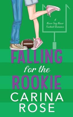 Falling for the Rookie