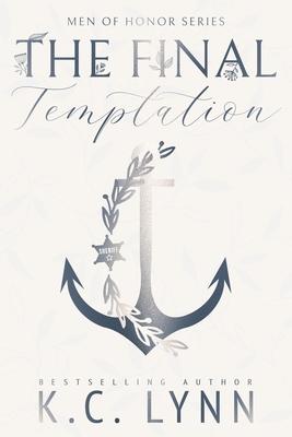 The Final Temptation: A Men of Honor Special Edition Cover