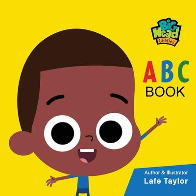 Big Head Charles: ABC Book