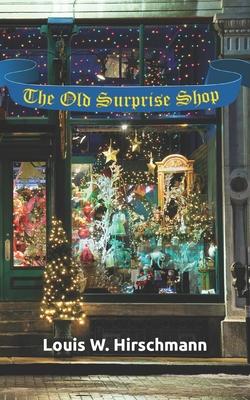 The Old Surprise Shop