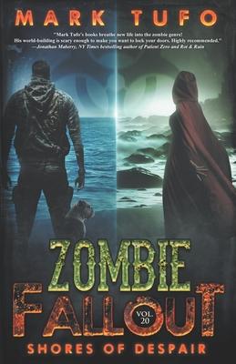 Zombie Fallout 20: Shores Of Despair