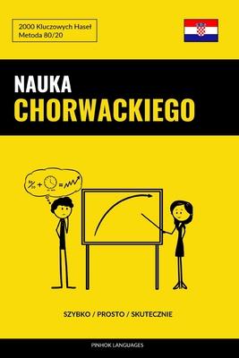 Nauka Chorwackiego - Szybko / Prosto / Skutecznie: 2000 Kluczowych Hasel Subscription