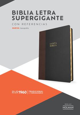 Rvr 1960 Biblia Letra Supergigante, Negro Con Caf Smil Piel, Con ndice: Con Referencias. Nueva Tipografa