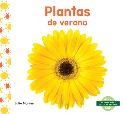 Plantas de Verano (Summer Plants)