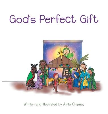 God's Perfect Gift