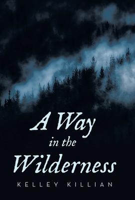 A Way in the Wilderness