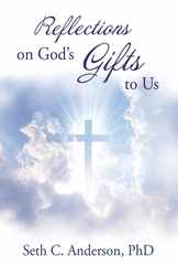 Reflections on God's Gifts to Us Subscription