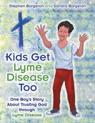 Kids Get Lyme Disease Too