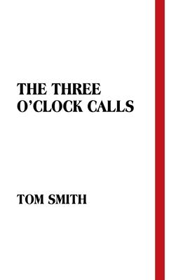 The Three O'Clock Calls Subscription