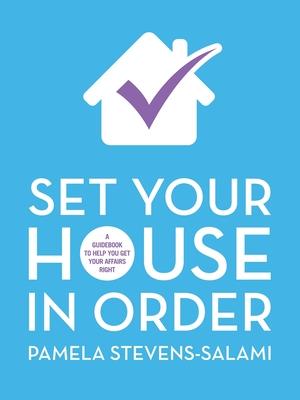 Set Your House in Order: A Guidebook to Help You Get Your Affairs Right Subscription
