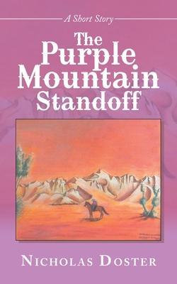 The Purple Mountain Standoff Subscription