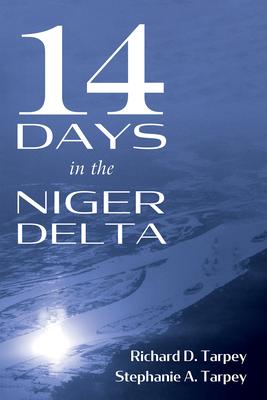 14 Days in the Niger Delta