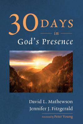 Thirty Days in God's Presence