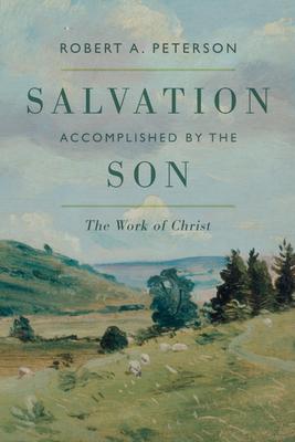 Salvation Accomplished by the Son Subscription