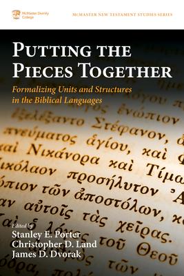 Putting the Pieces Together: Formalizing Units and Structures in the Biblical Languages