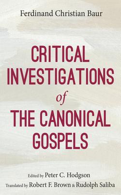 Critical Investigations of the Canonical Gospels Subscription