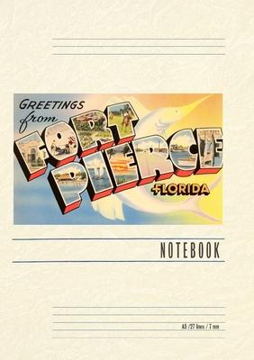 Vintage Lined Notebook Greetings from Ft. Pierce, Florida