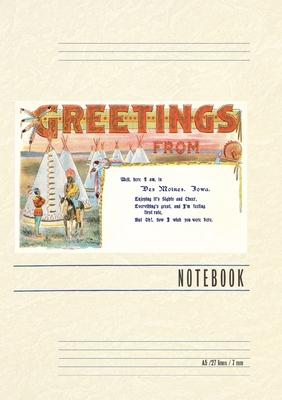 Vintage Lined Notebook Greetings from Des Moines, Tepees