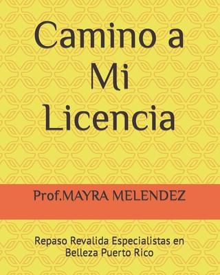 Camino a Mi Licencia: Repaso Revalida Especialistas en Belleza Puerto Rico