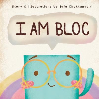 I Am Bloc