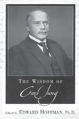 The Wisdom of Carl Jung