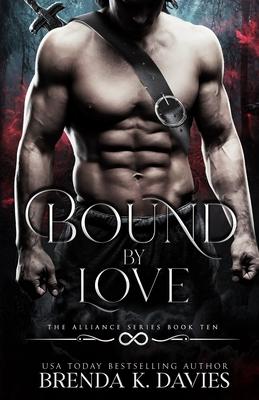 Bound by Love (The Alliance, Book 10)