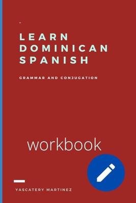 Learn Dominican Spanish: grammar and conjugation