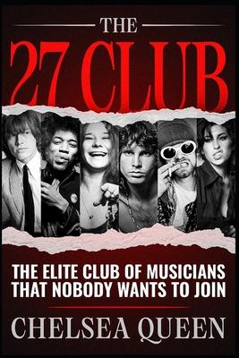 The 27 Club: The Elite Club Of Musicians That Nobody Wants To Join