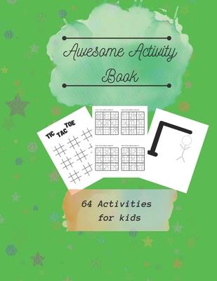 Awesome Activity Book: 64 Activities for kids