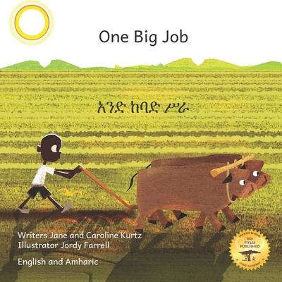 One Big Job: An Ethiopian Teret in Amharic and English