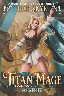 Titan Mage Rising: A Harem Fantasy Adventure Subscription