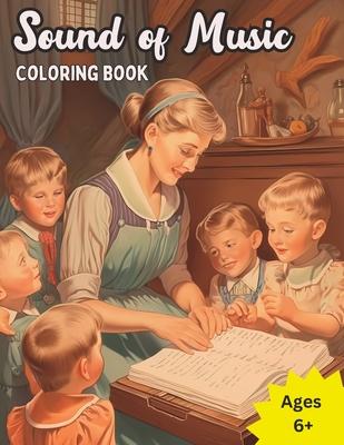 The Sound of Music Relaxing Coloring Book