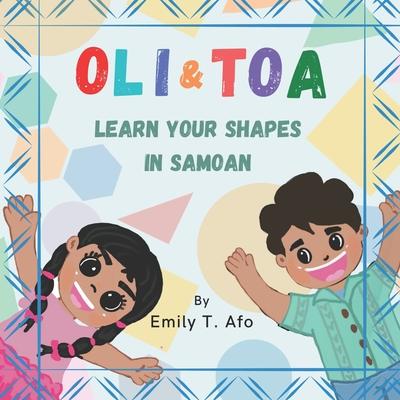 Oli & Toa: Learn Your Shapes In Samoan