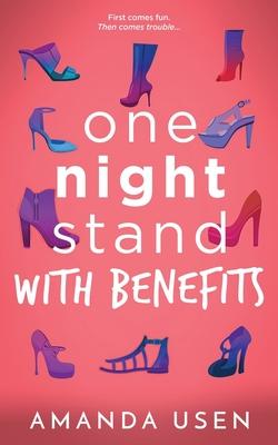 One Night Stand with Benefits