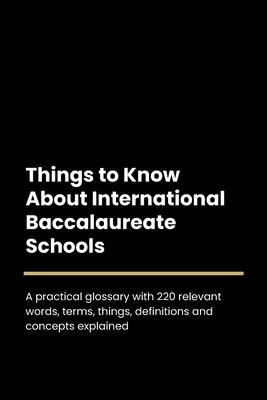 Things to Know About International Baccalaureate Schools