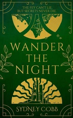 Wander The Night