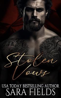 Stolen Vows: A Dark Mafia Romance