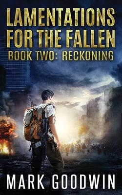 Reckoning: A post-apocalyptic tale of America's coming economic and societal collapse.