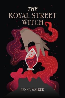 The Royal Street Witch: An Enemies to Lovers Paranormal Fantasy Romance